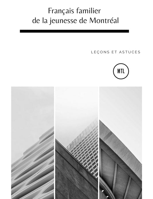 Français familier de la jeunesse de Montréal